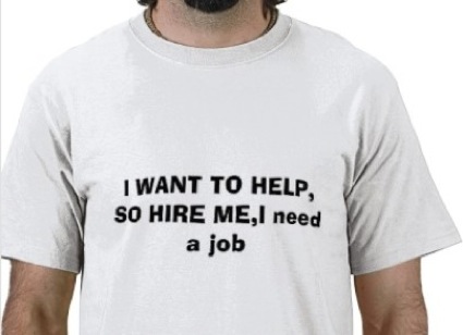 job search, need a job shirt